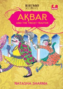 Children's Day Reads - Akbar and the Tricky Traitor front cover Akbar and The Tricky Traitor